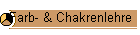 Farb- & Chakrenlehre